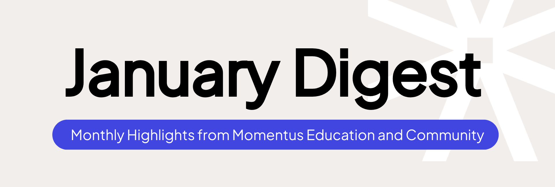 Monthly Digest Banner (9).png
