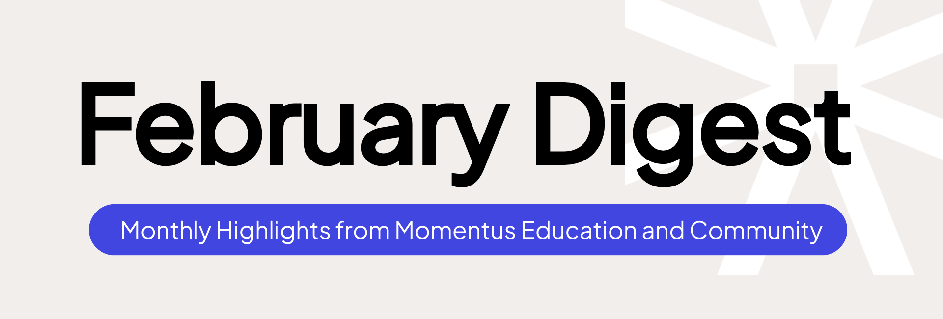 Monthly Digest Banner (11).png